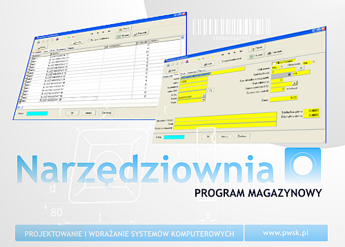 Program komputerowy Narzędziownia, magazyn sprzętu i wyposażenia